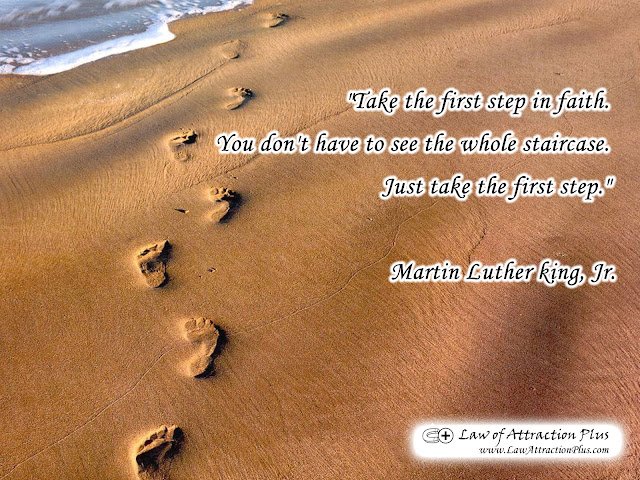 "Take the first step in faith. You don't have to see the whole staircase. Just take the first step." Martin Luther King, Jr. (Wallpaper + Quote) "Take the first step in faith. You don't have to see the whole staircase. Just take the first step." Martin Luther King, Jr. (Wallpaper + Quote)